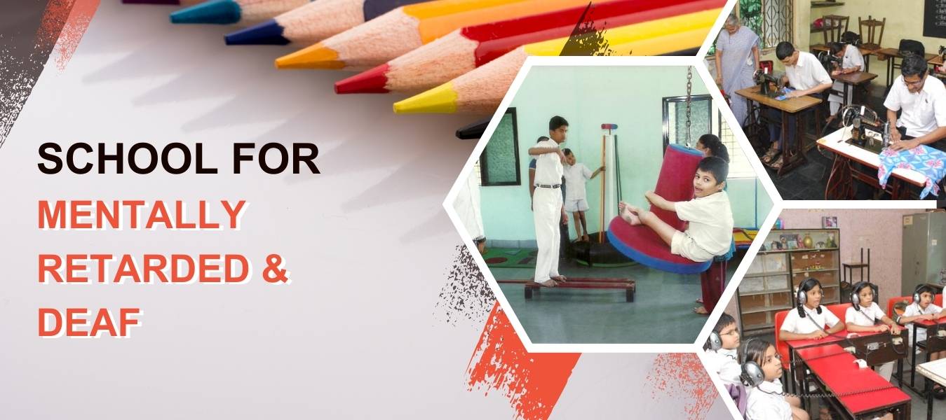 School for Mentally Retarded & Deaf